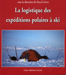 La logistique des expéditions polaires à ski