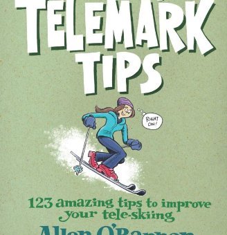 Allen & Mike's Really Cool Backcountry Telemark Tips